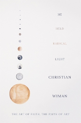 Book cover for He Held Radical Light