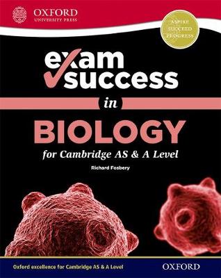 Book cover for Exam Success in Biology for Cambridge AS & A Level