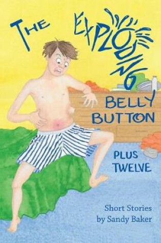 Cover of The Exploding Belly Button