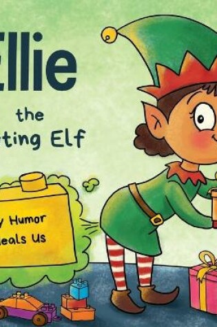 Cover of Ellie the Tooting Elf