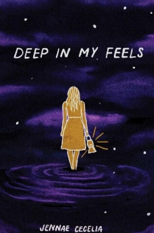 Cover of Deep in My Feels