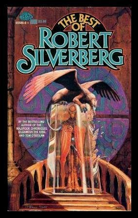 Cover of The Best of Robert Silverberg