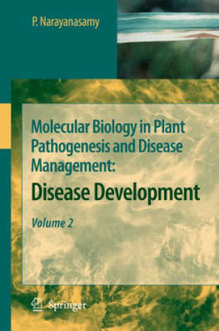 Cover of Molecular Biology in Plant Pathogenesis and Disease Management: