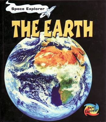 Book cover for Space Explorer: The Earth