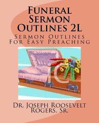 Book cover for Funeral Sermon Outlines 2L