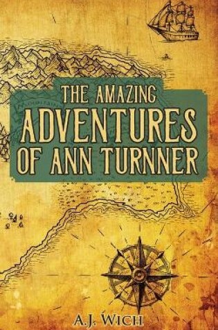 Cover of The Amazing Adventures of Ann Turnner