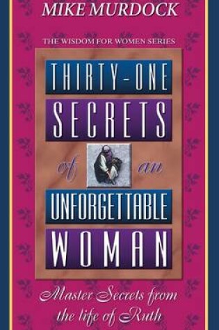 Cover of 31 Secrets of an Unforgettable Woman