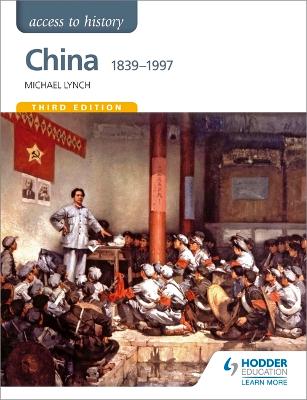 Book cover for Access to History: China 1839-1997