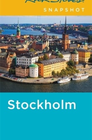 Cover of Rick Steves Snapshot Stockholm (Fourth Edition)