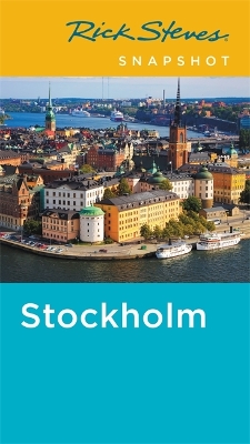 Book cover for Rick Steves Snapshot Stockholm (Fourth Edition)