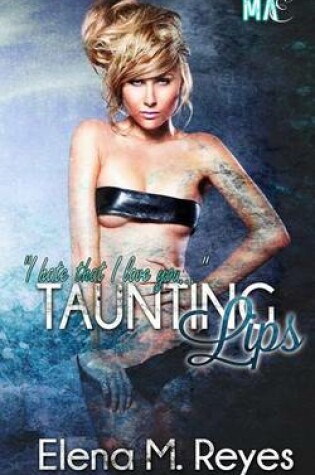Cover of Taunting Lips