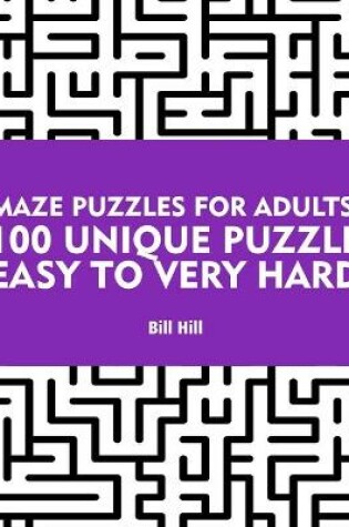 Cover of Maze Puzzles for Adults