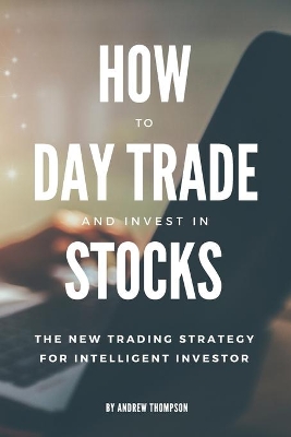 Book cover for How to Day Trade and Invest in Stocks