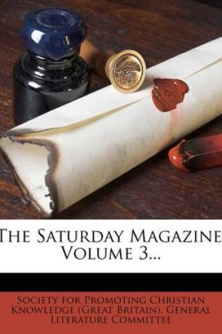 Cover of The Saturday Magazine, Volume 3...