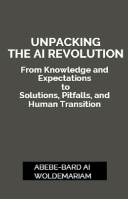 Book cover for Unpacking the AI Revolution