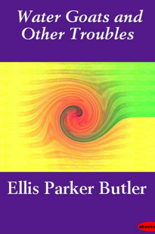 Cover of Water Goats and Other Troubles