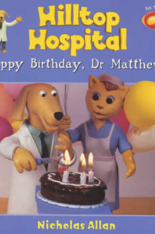 Cover of Happy Birthday, Dr. Matthews