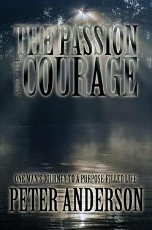 Cover of The Passion and the Courage