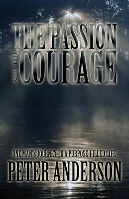 Book cover for The Passion and the Courage