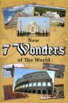 Book cover for 7 New Wonders of the World