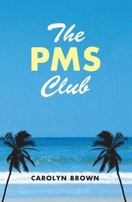 Book cover for The PMS Club