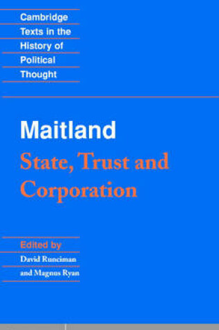 Cover of Maitland: State, Trust and Corporation