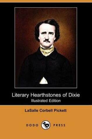 Cover of Literary Hearthstones of Dixie (Illustrated Edition) (Dodo Press)