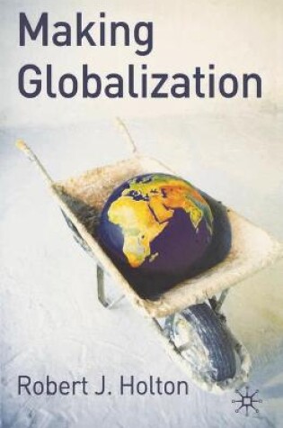 Cover of Making Globalisation