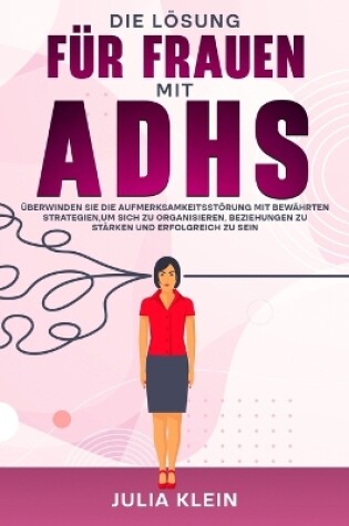 Cover of Die L�sung f�r Frauen mit ADHS