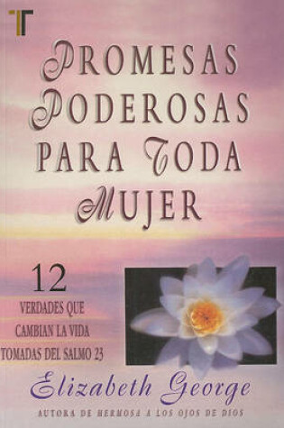 Cover of Promesas Poderosas Para Toda Mujer