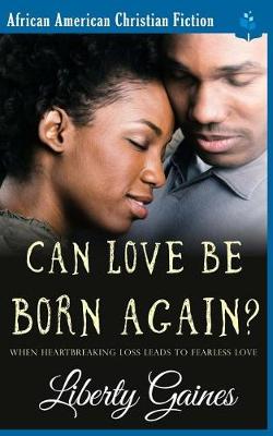Book cover for Can Love Be Born Again?