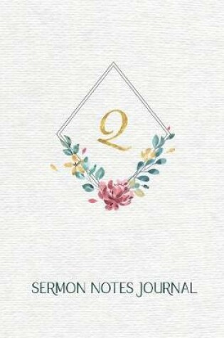 Cover of " Q " Sermon Notes Journal