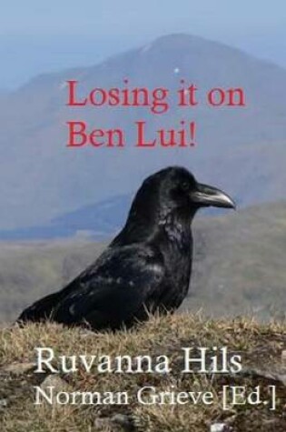 Cover of Losing It on Ben Lui!