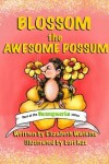 Book cover for Blossom the Awesome Possum