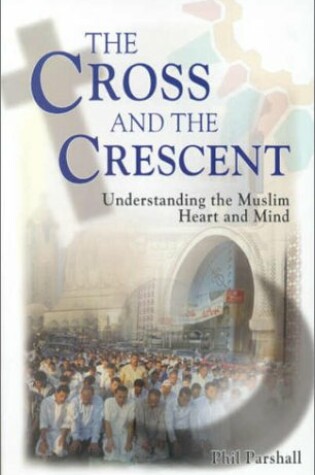Cover of The Cross and the Crescent