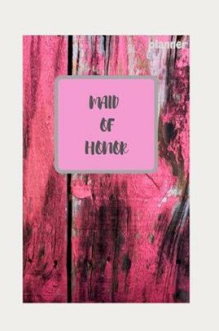 Cover of Maid of Honor Planner