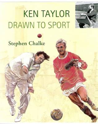 Book cover for Ken Taylor, Drawn to Sport