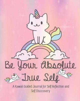 Book cover for Be Your Absolute True Self