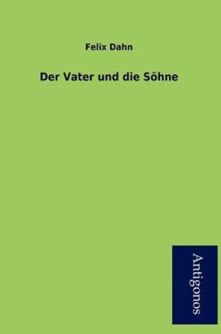 Cover of Der Vater Und Die S Hne