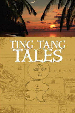 Cover of Ting Tang Tales