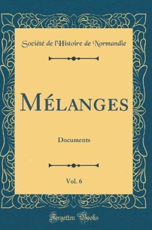 Cover of Melanges, Vol. 6