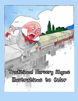 Book cover for Traditional Nursery Rhyme Illustrations to Color