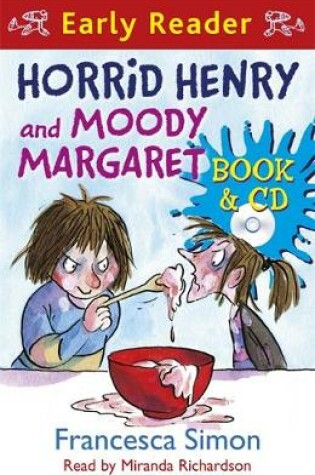 Cover of Horrid Henry and Moody Margaret