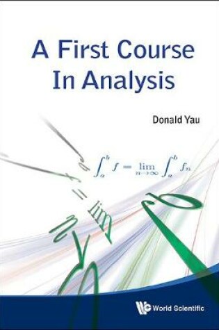 Cover of First Course In Analysis, A