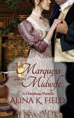 Book cover for The Marquess and the Midwife
