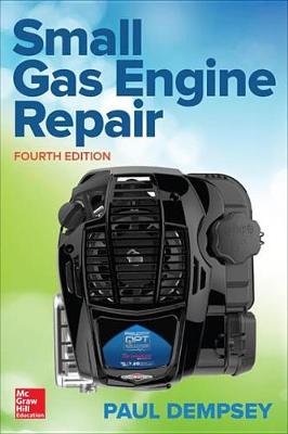 Book cover for Small Gas Engine Repair, Fourth Edition