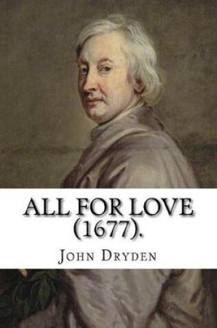Cover of All for Love (1677). By