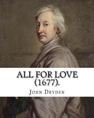 Book cover for All for Love (1677). By
