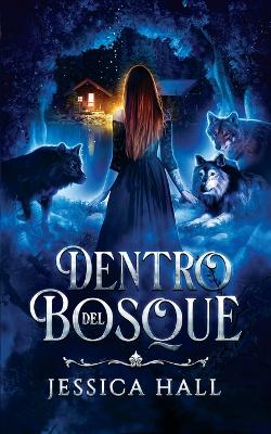 Book cover for Dentro del Bosque