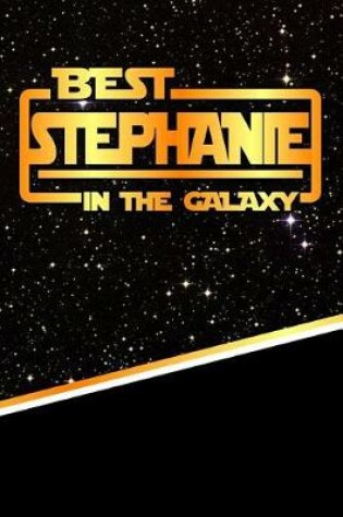 Cover of Best Stephanie in the Galaxy